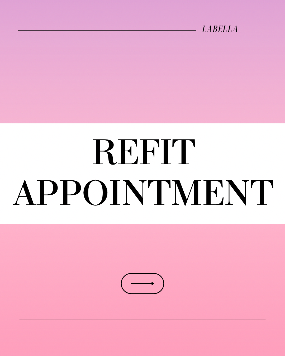 LaBella Intimates & Boutique-Complimentary Refit Appointment